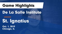De La Salle Institute vs St. Ignatius Game Highlights - Oct. 1, 2019