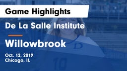 De La Salle Institute vs Willowbrook Game Highlights - Oct. 12, 2019