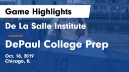 De La Salle Institute vs DePaul College Prep  Game Highlights - Oct. 18, 2019