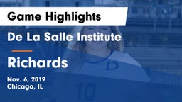 De La Salle Institute vs Richards  Game Highlights - Nov. 6, 2019
