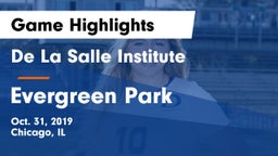 De La Salle Institute vs Evergreen Park  Game Highlights - Oct. 31, 2019