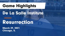 De La Salle Institute vs Resurrection  Game Highlights - March 29, 2021