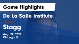 De La Salle Institute vs Stagg  Game Highlights - Aug. 27, 2021