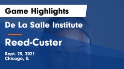 De La Salle Institute vs Reed-Custer  Game Highlights - Sept. 25, 2021