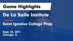 De La Salle Institute vs Saint Ignatius College Prep Game Highlights - Sept. 28, 2021