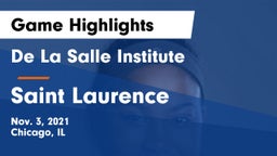 De La Salle Institute vs Saint Laurence  Game Highlights - Nov. 3, 2021
