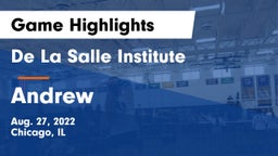 De La Salle Institute vs Andrew  Game Highlights - Aug. 27, 2022