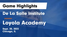 De La Salle Institute vs Loyola Academy  Game Highlights - Sept. 20, 2022