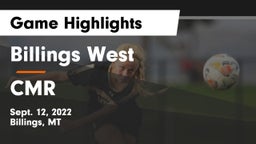 Billings West  vs CMR  Game Highlights - Sept. 12, 2022