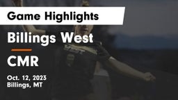 Billings West  vs CMR  Game Highlights - Oct. 12, 2023