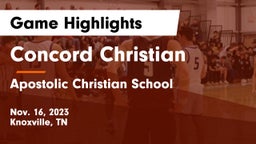 Concord Christian  vs Apostolic Christian School Game Highlights - Nov. 16, 2023