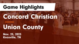 Concord Christian  vs Union County  Game Highlights - Nov. 25, 2023