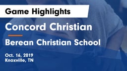Concord Christian  vs Berean Christian School Game Highlights - Oct. 16, 2019