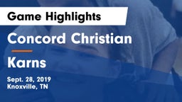 Concord Christian  vs Karns  Game Highlights - Sept. 28, 2019