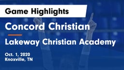 Concord Christian  vs Lakeway Christian Academy Game Highlights - Oct. 1, 2020