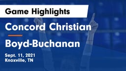 Concord Christian  vs Boyd-Buchanan  Game Highlights - Sept. 11, 2021