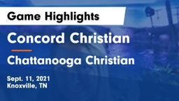 Concord Christian  vs Chattanooga Christian  Game Highlights - Sept. 11, 2021