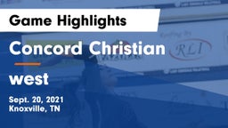 Concord Christian  vs west  Game Highlights - Sept. 20, 2021