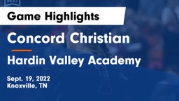 Concord Christian  vs Hardin Valley Academy Game Highlights - Sept. 19, 2022