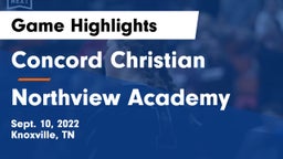 Concord Christian  vs Northview Academy Game Highlights - Sept. 10, 2022