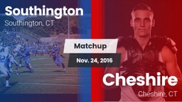 Matchup: Southington High vs. Cheshire  2016