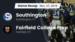 Recap: Southington  vs. Fairfield College Prep  2018
