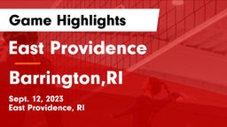 East Providence  vs Barrington,RI Game Highlights - Sept. 12, 2023