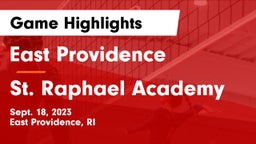 East Providence  vs St. Raphael Academy Game Highlights - Sept. 18, 2023