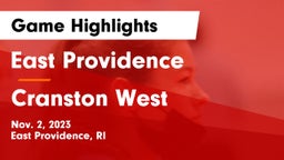 East Providence  vs Cranston West Game Highlights - Nov. 2, 2023