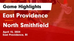 East Providence  vs North Smithfield  Game Highlights - April 15, 2024