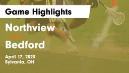 Northview  vs Bedford Game Highlights - April 17, 2023
