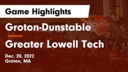 Groton-Dunstable  vs Greater Lowell Tech  Game Highlights - Dec. 20, 2022