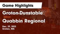 Groton-Dunstable  vs Quabbin Regional  Game Highlights - Dec. 29, 2023