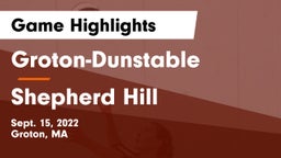 Groton-Dunstable  vs Shepherd Hill  Game Highlights - Sept. 15, 2022