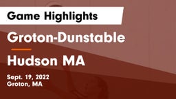 Groton-Dunstable  vs Hudson MA Game Highlights - Sept. 19, 2022