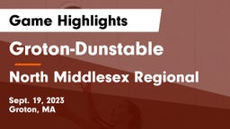 Groton-Dunstable  vs North Middlesex Regional  Game Highlights - Sept. 19, 2023