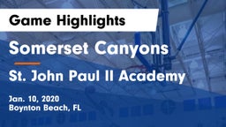 Somerset Canyons vs St. John Paul II Academy Game Highlights - Jan. 10, 2020