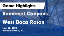 Somerset Canyons vs West Boca Raton  Game Highlights - Jan. 22, 2020