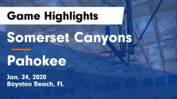 Somerset Canyons vs Pahokee  Game Highlights - Jan. 24, 2020