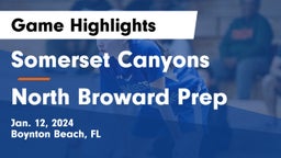 Somerset Canyons vs North Broward Prep  Game Highlights - Jan. 12, 2024