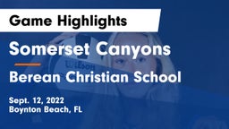 Somerset Canyons vs Berean Christian School Game Highlights - Sept. 12, 2022