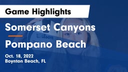 Somerset Canyons vs Pompano Beach  Game Highlights - Oct. 18, 2022