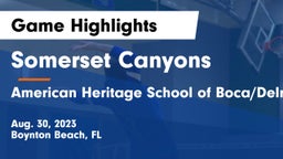 Somerset Canyons vs American Heritage School of Boca/Delray Game Highlights - Aug. 30, 2023