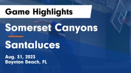 Somerset Canyons vs Santaluces  Game Highlights - Aug. 31, 2023