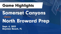 Somerset Canyons vs North Broward Prep  Game Highlights - Sept. 6, 2023