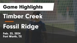Timber Creek  vs Fossil Ridge  Game Highlights - Feb. 23, 2024