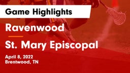 Ravenwood  vs St. Mary Episcopal  Game Highlights - April 8, 2022