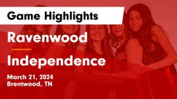 Ravenwood  vs Independence  Game Highlights - March 21, 2024