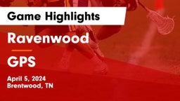 Ravenwood  vs GPS Game Highlights - April 5, 2024