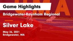 Bridgewater-Raynham Regional  vs Silver Lake  Game Highlights - May 26, 2021